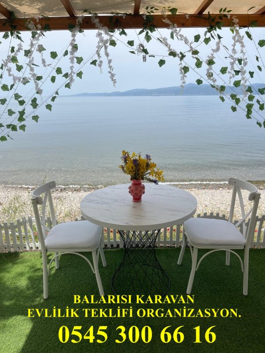 Karavan Evlilik Teklifi Caravan Tanışma Nişan Nikah Doğum Günü Kiralama Bursa
